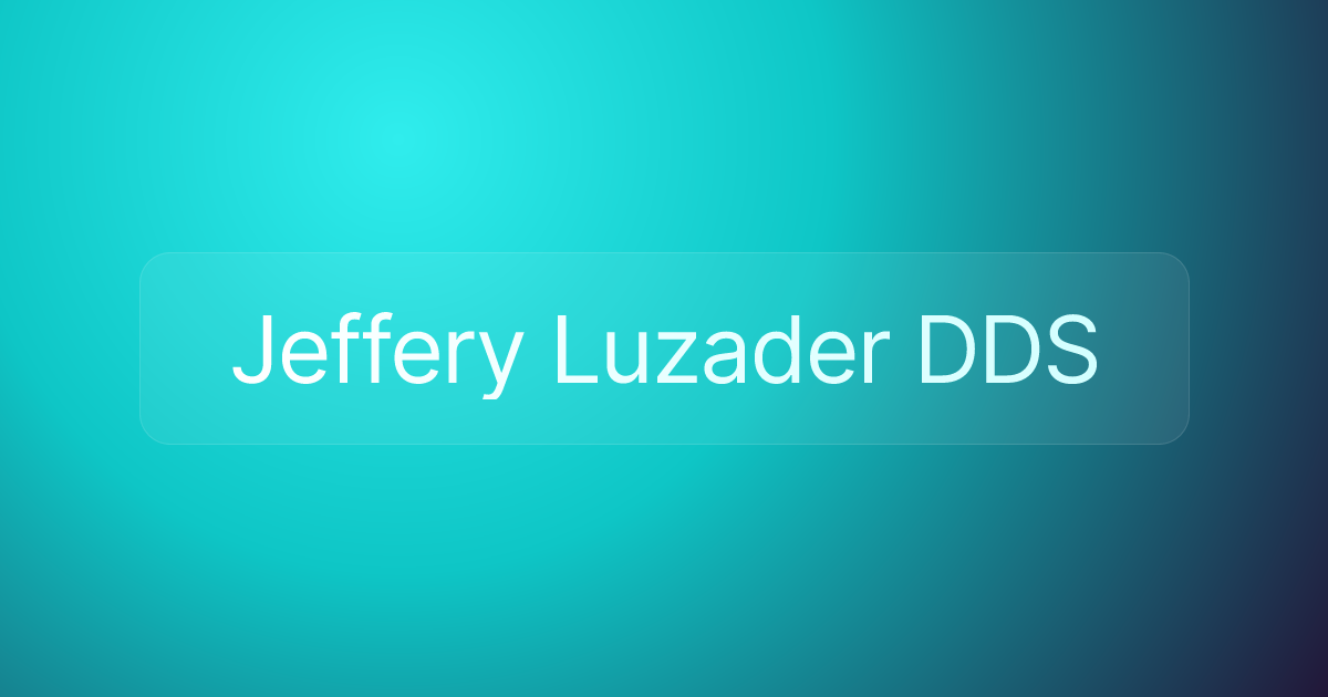 Jeffery Luzader DDS