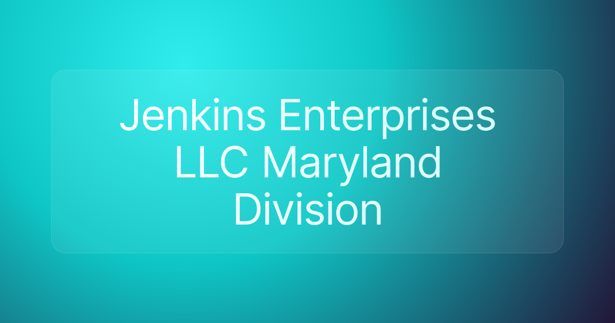 Jenkins Enterprises LLC Maryland Division