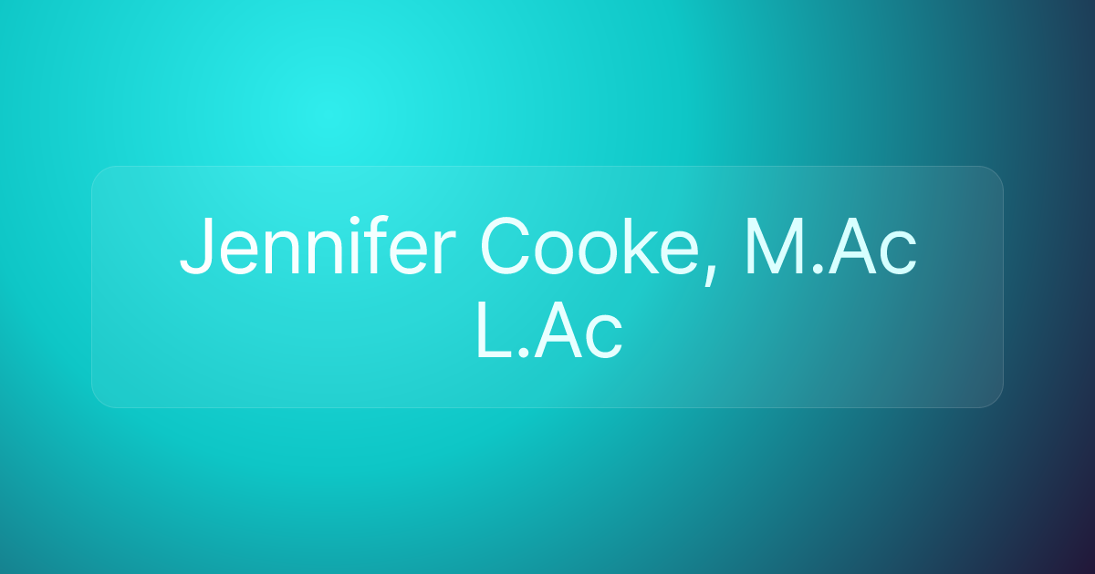Jennifer Cooke, M.Ac L.Ac