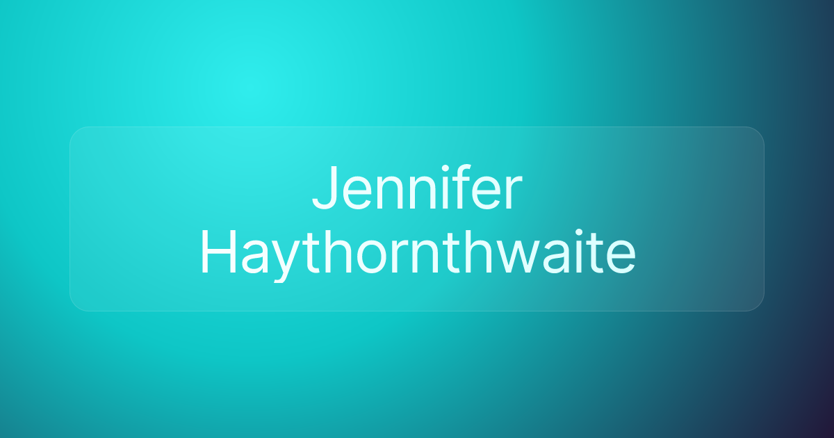 Jennifer Haythornthwaite