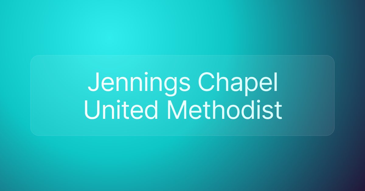 Jennings Chapel United Methodist