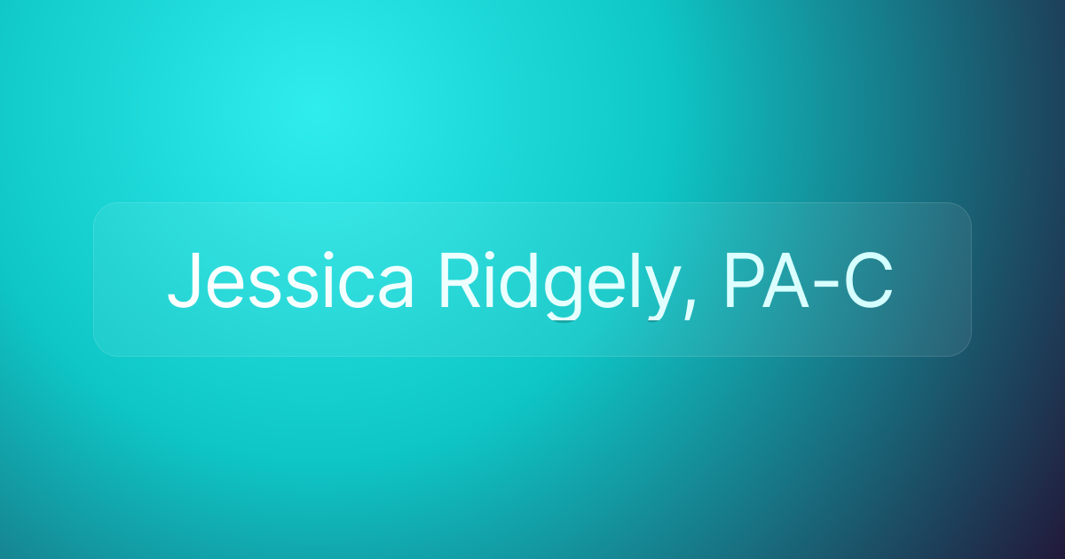 Jessica Ridgely, PA-C