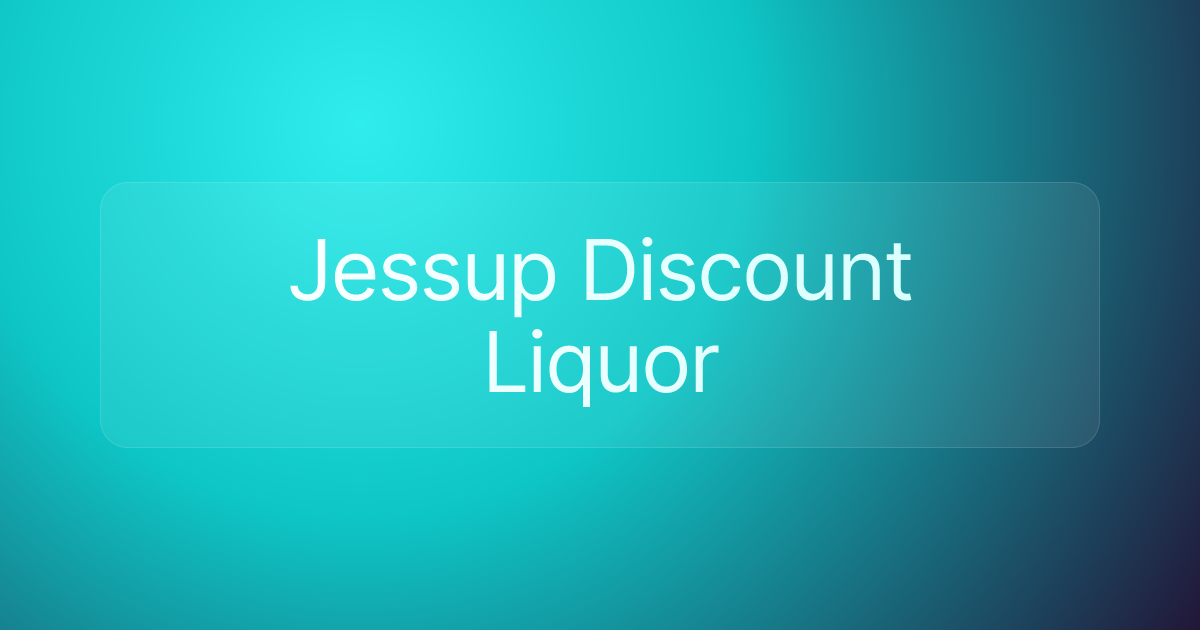 Jessup Discount Liquor