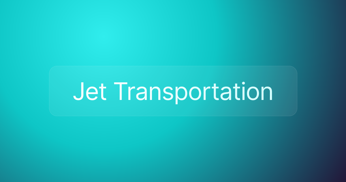 Jet Transportation