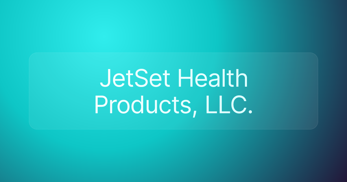 JetSet Health Products, LLC.