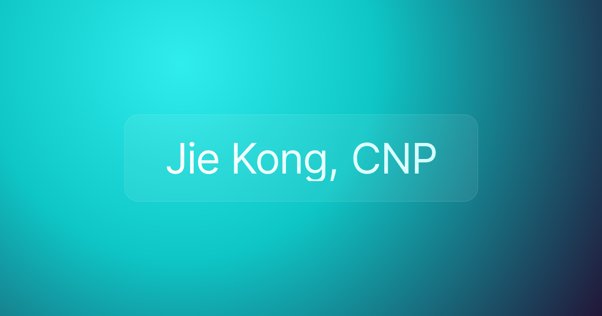 Jie Kong, CNP