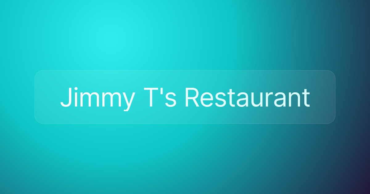 Jimmy T's Restaurant