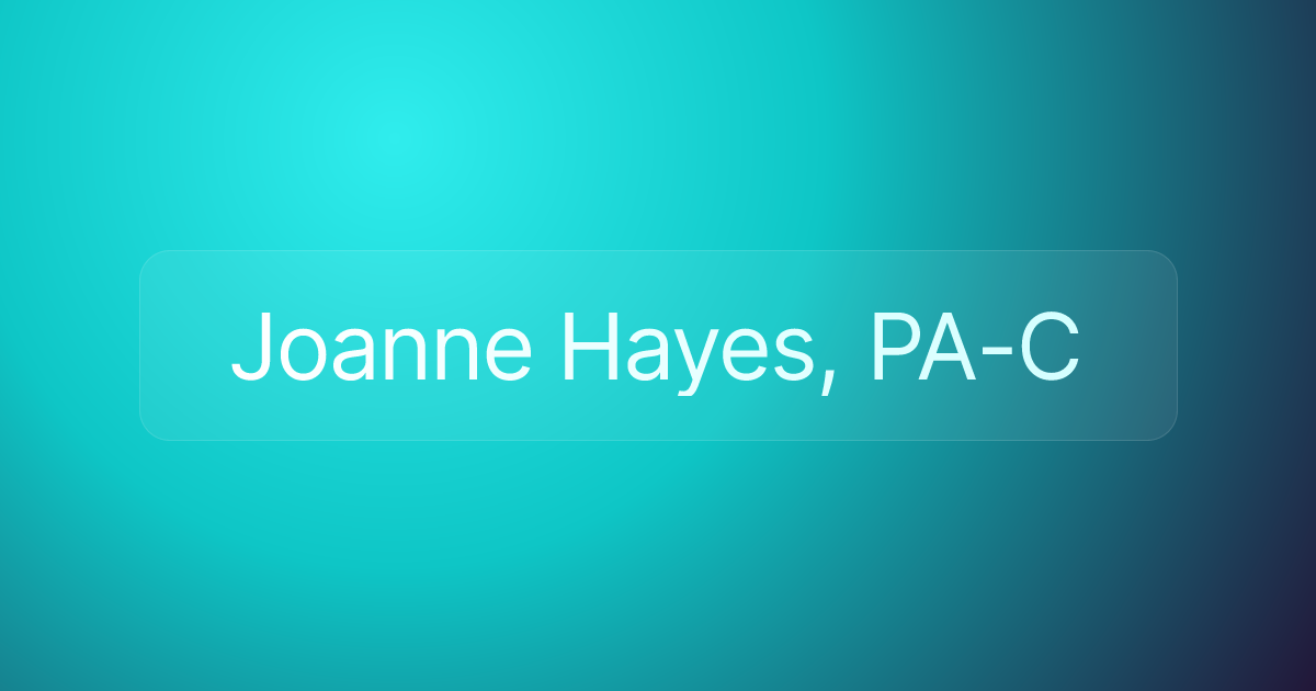 Joanne Hayes, PA-C