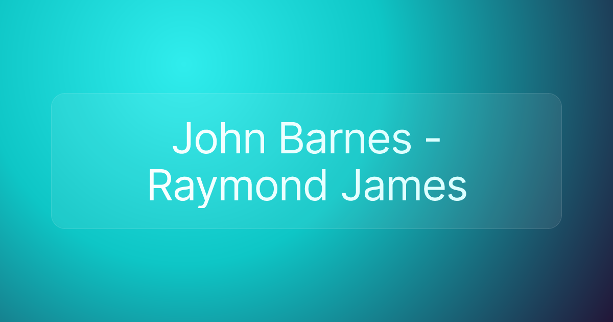 John Barnes - Raymond James