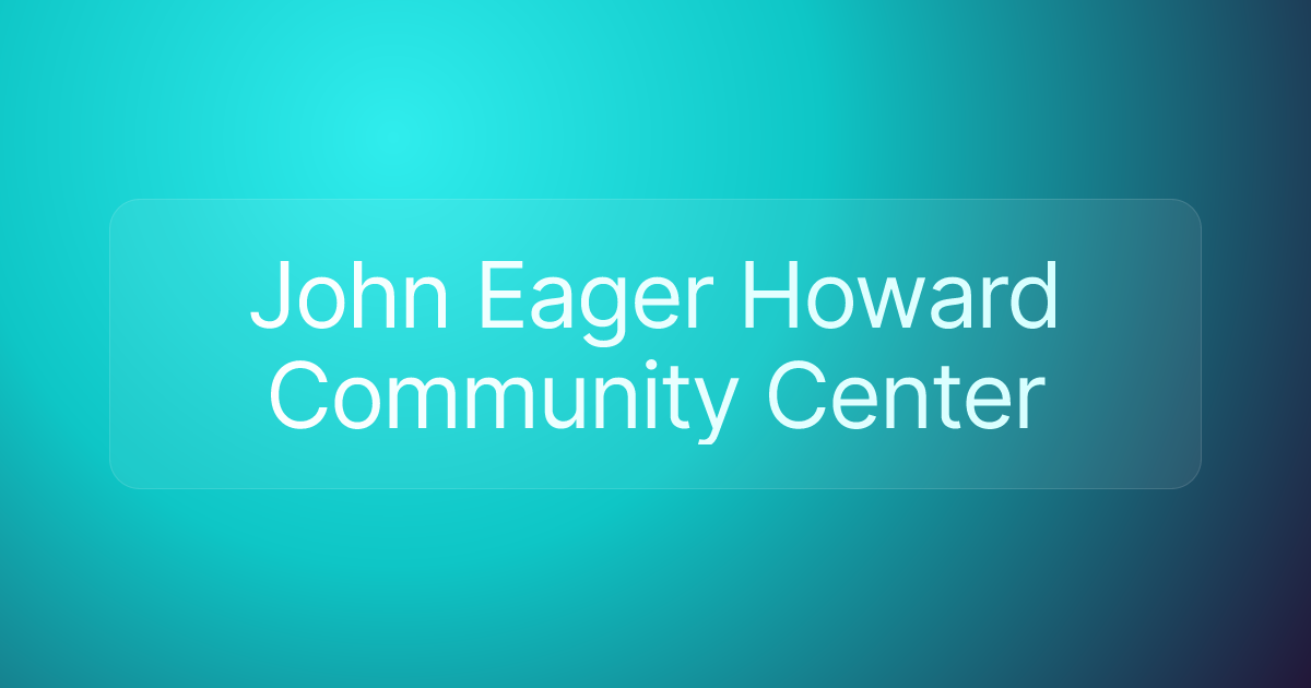 John Eager Howard Community Center