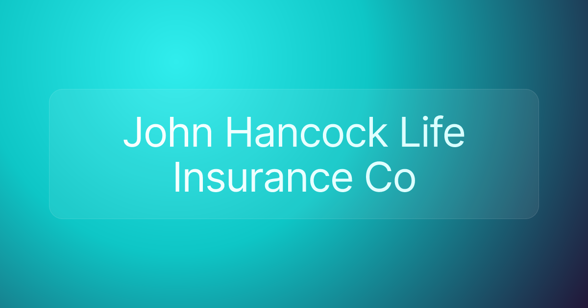 John Hancock Life Insurance Co