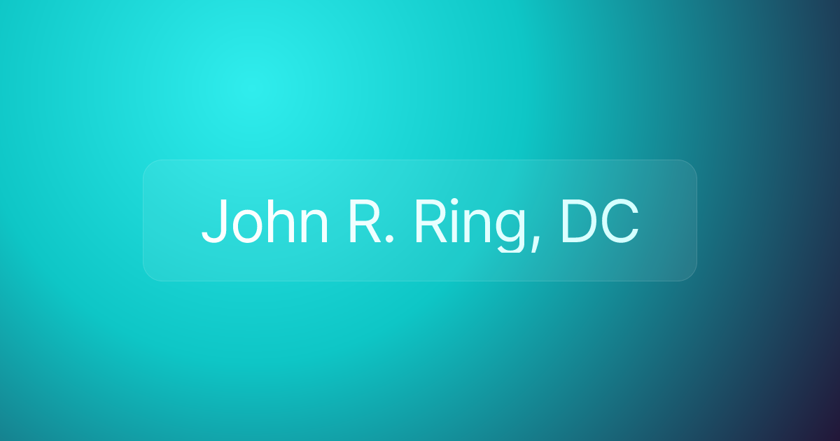 John R. Ring, DC