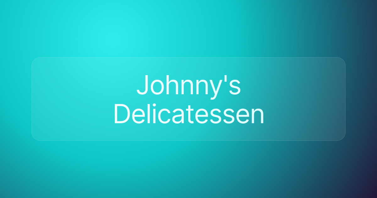 Johnny's Delicatessen