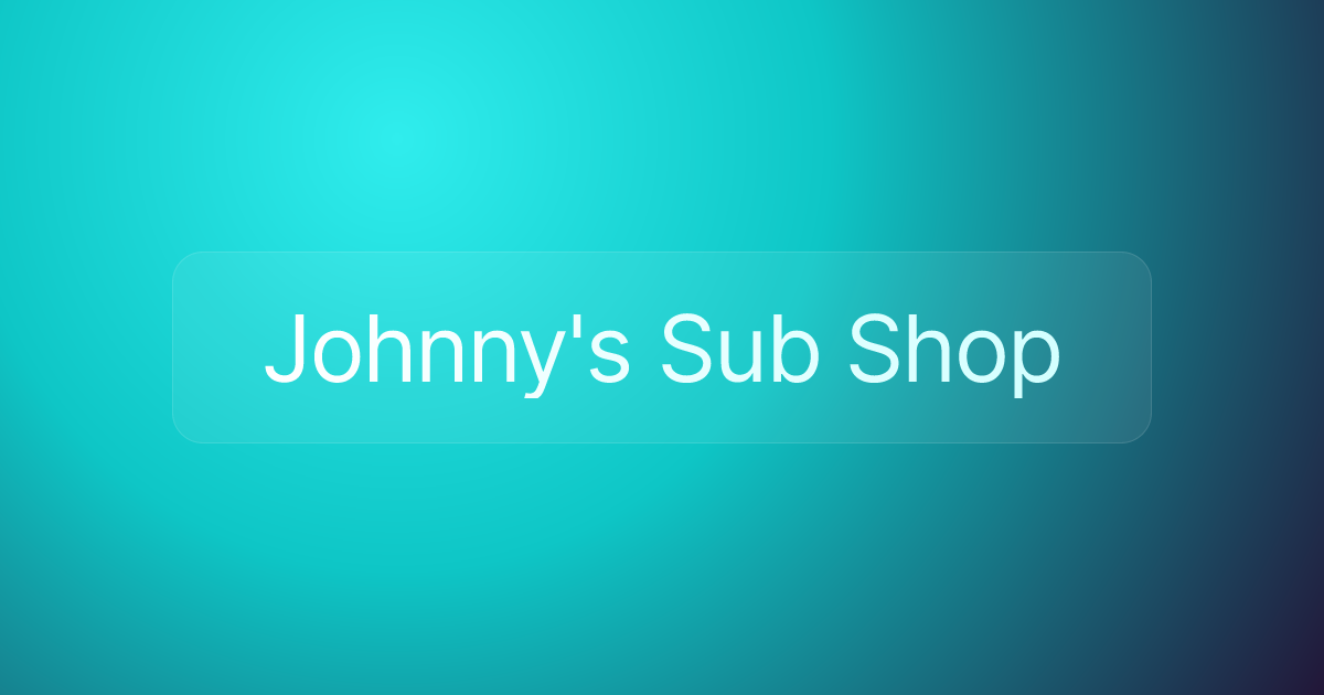 Johnny's Sub Shop