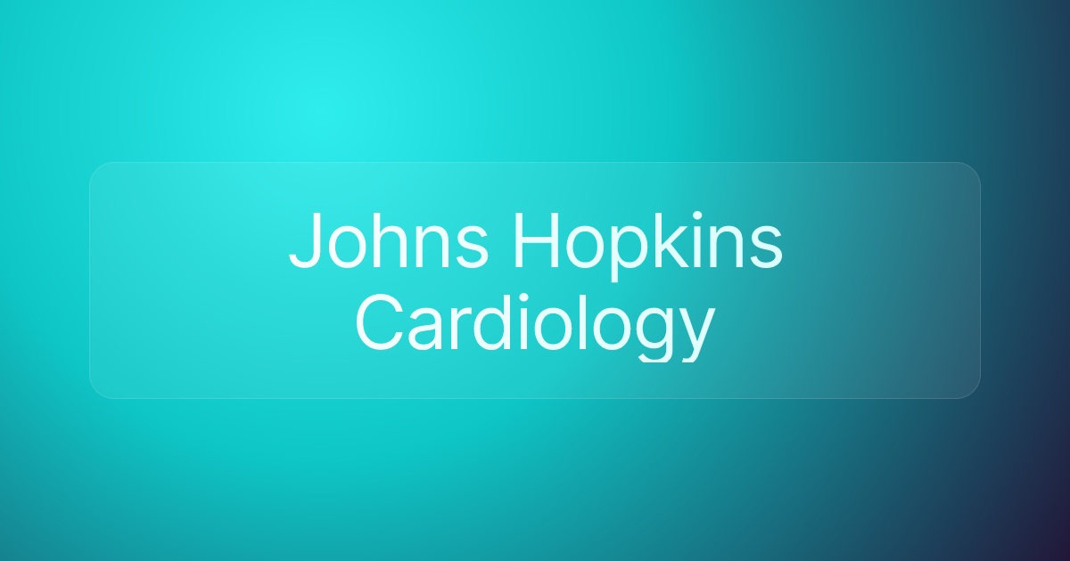 Johns Hopkins Cardiology
