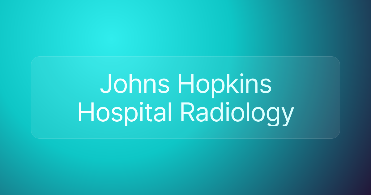 Johns Hopkins Hospital Radiology