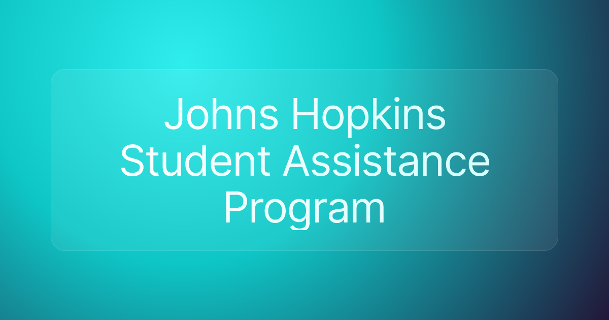 Johns Hopkins Student Assistance Program