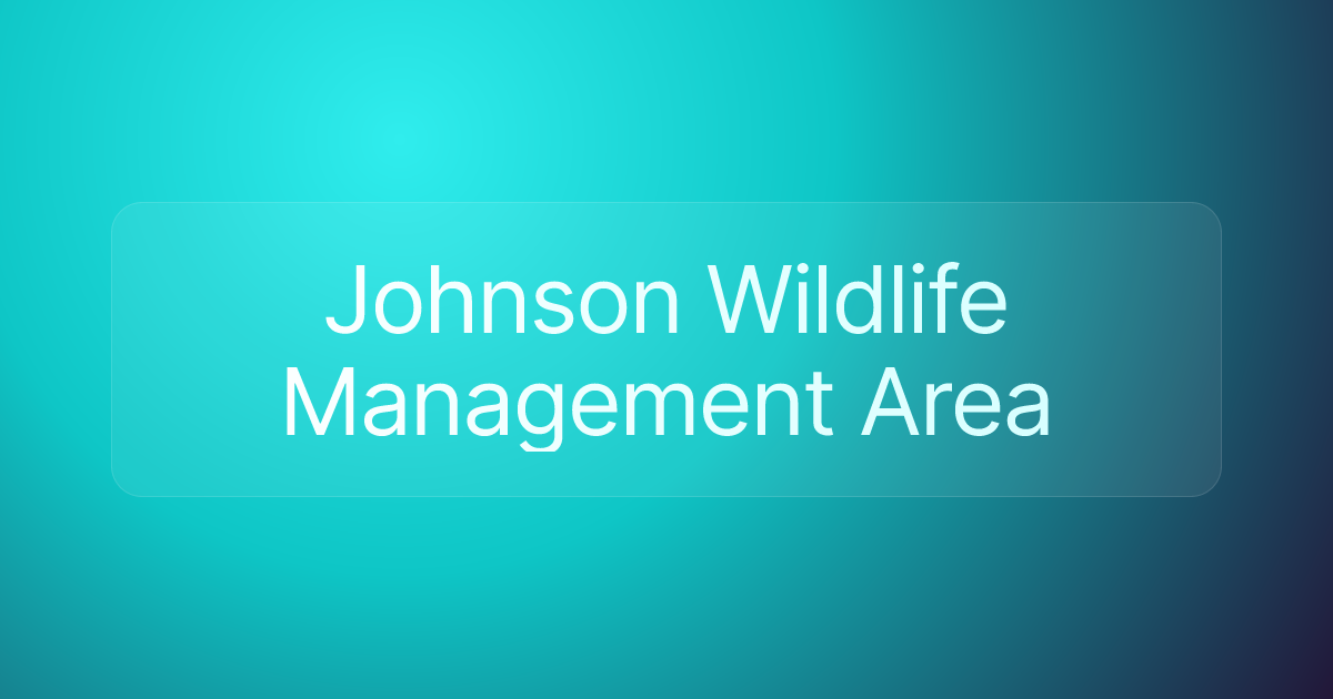 Johnson Wildlife Management Area