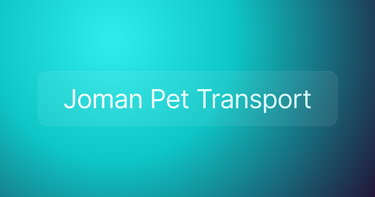 Joman Pet Transport