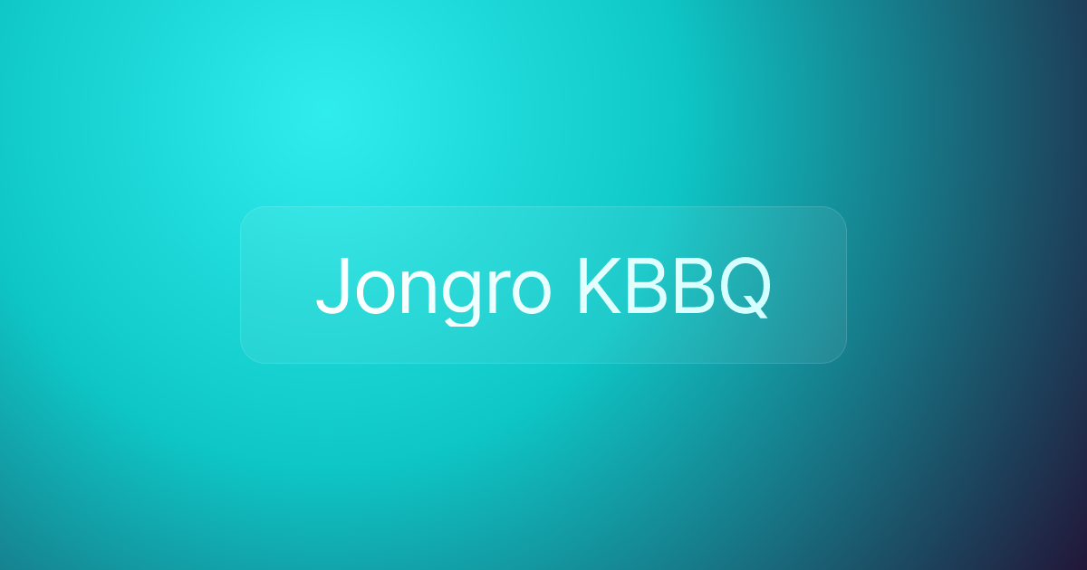 Jongro KBBQ