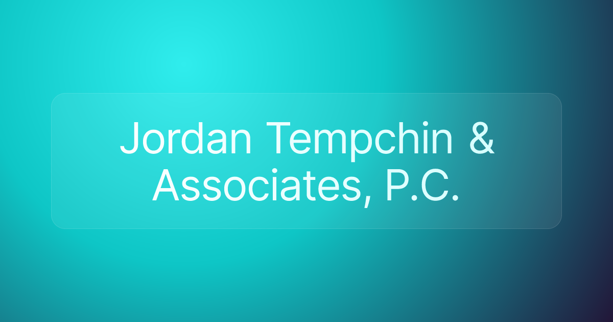 Jordan Tempchin & Associates, P.C.