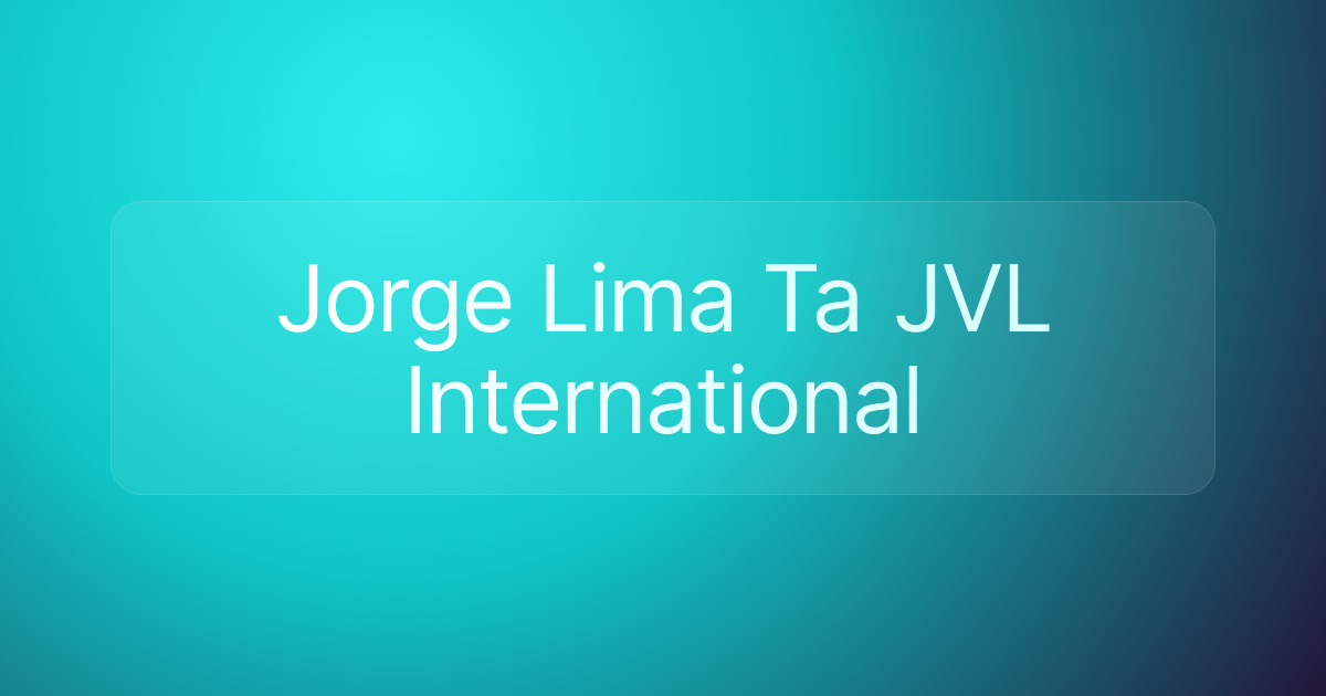 Jorge Lima Ta JVL International