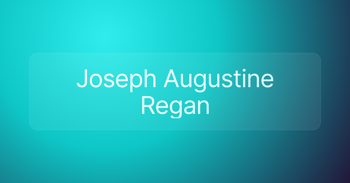 Joseph Augustine Regan