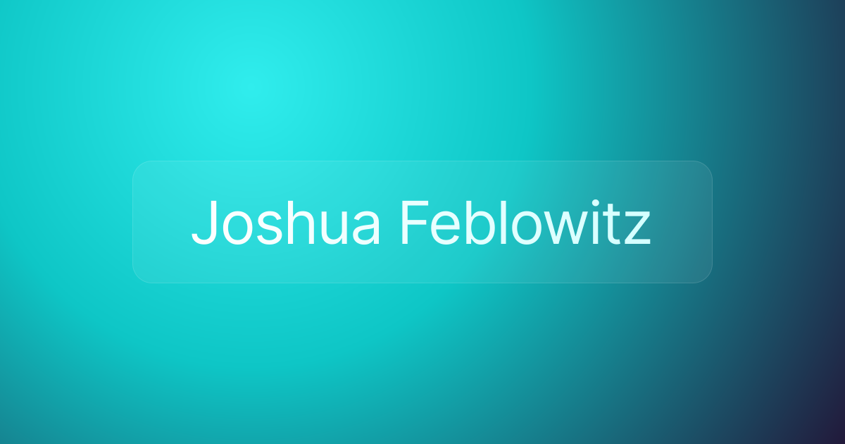 Joshua Feblowitz