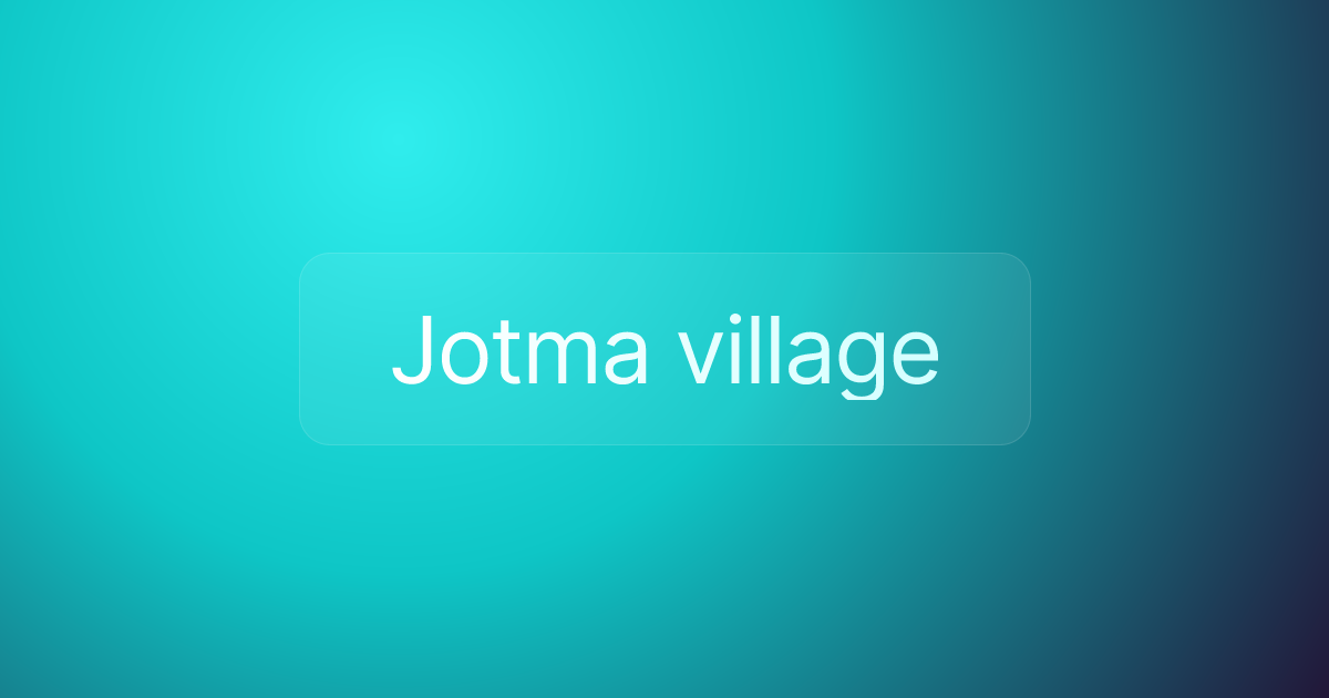 Jotma village