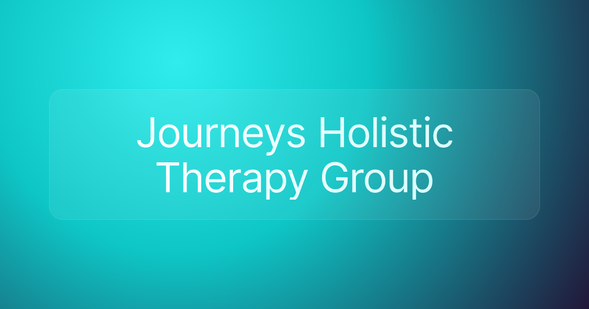 Journeys Holistic Therapy Group