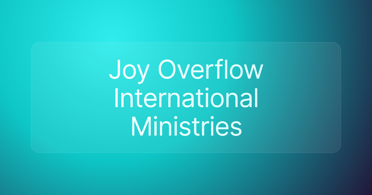 Joy Overflow International Ministries