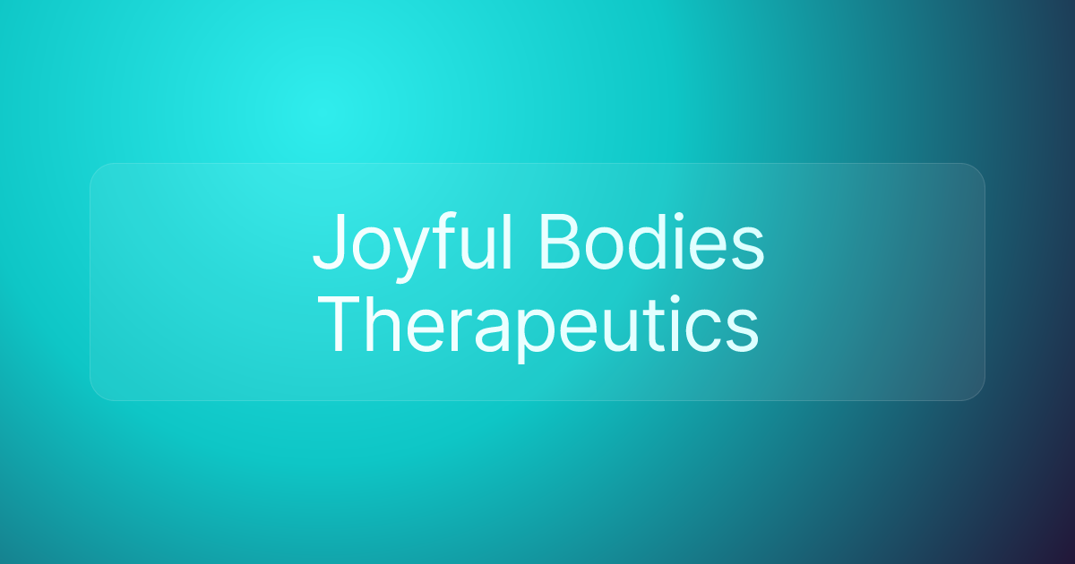 Joyful Bodies Therapeutics