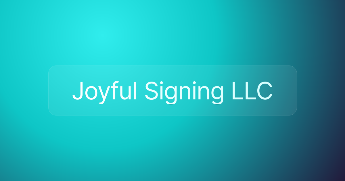 Joyful Signing LLC