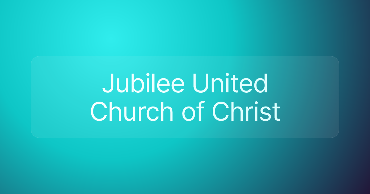 Jubilee United Church of Christ