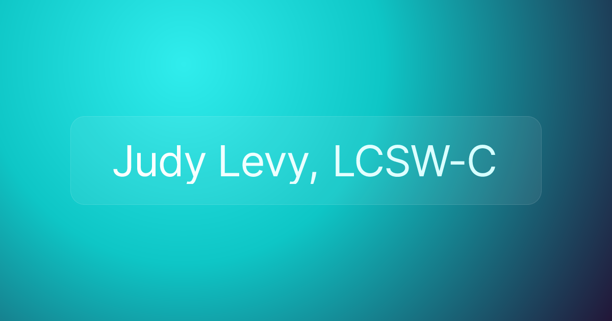Judy Levy, LCSW-C