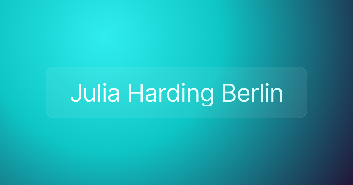 Julia Harding Berlin