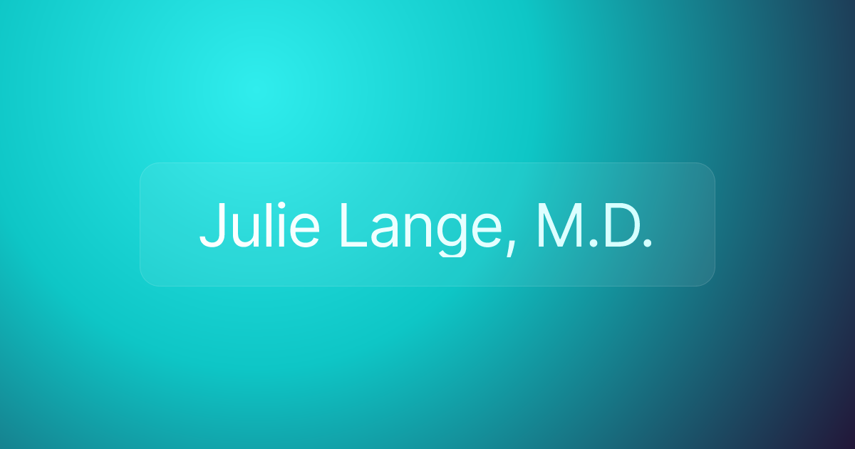 Julie Lange, M.D.