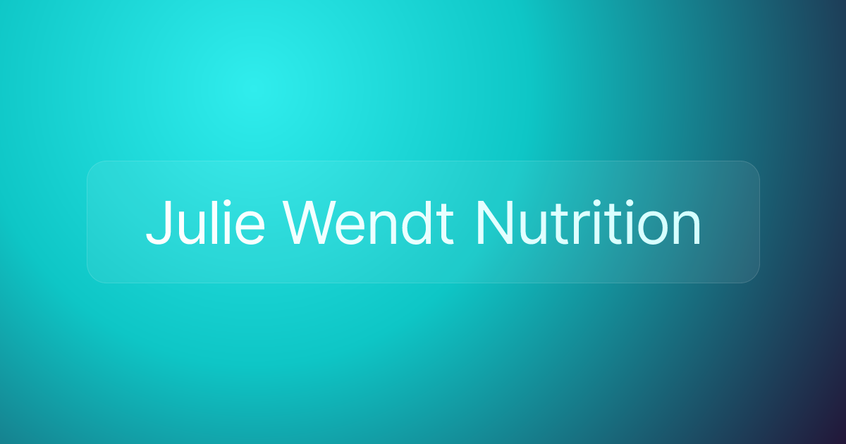 Julie Wendt Nutrition