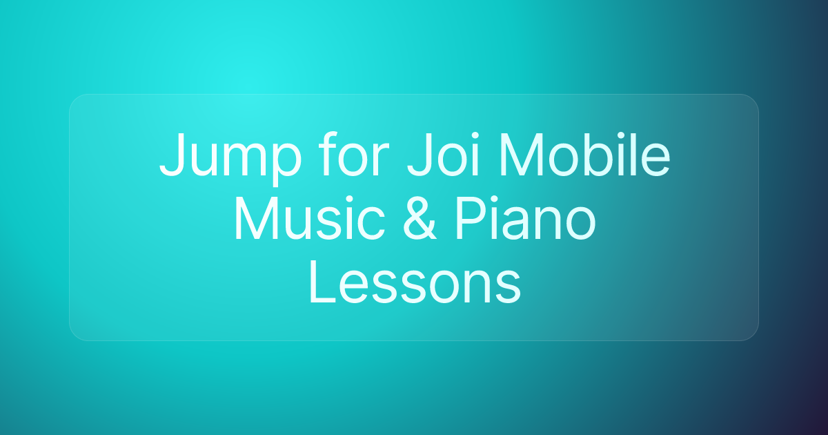 Jump for Joi Mobile Music & Piano Lessons