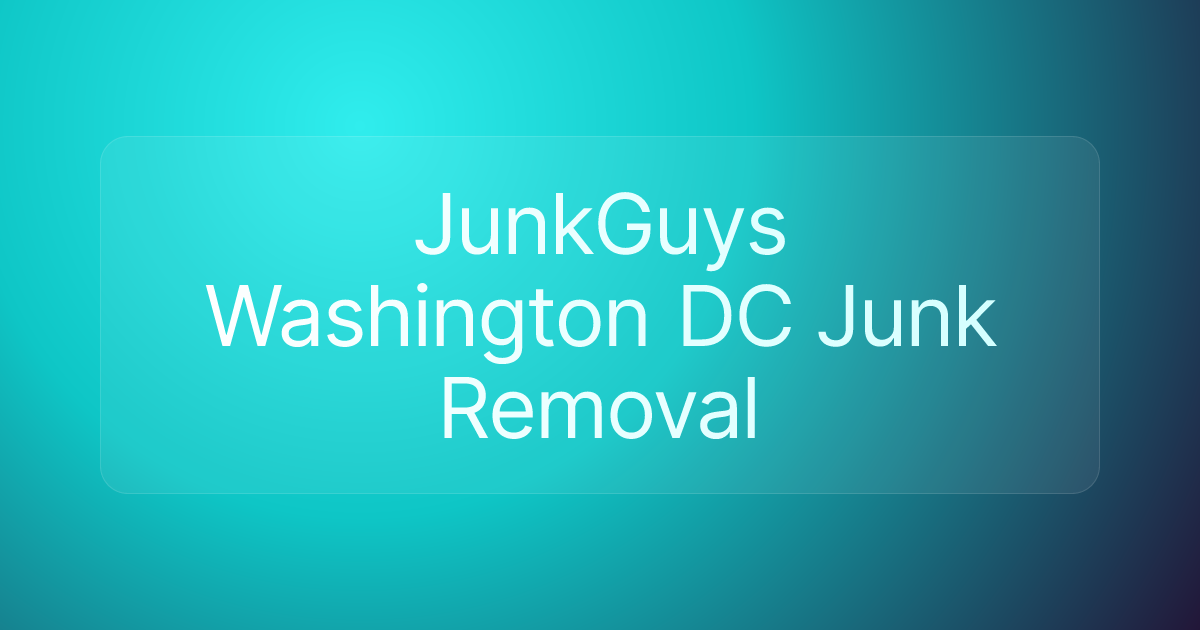 JunkGuys Washington DC Junk Removal