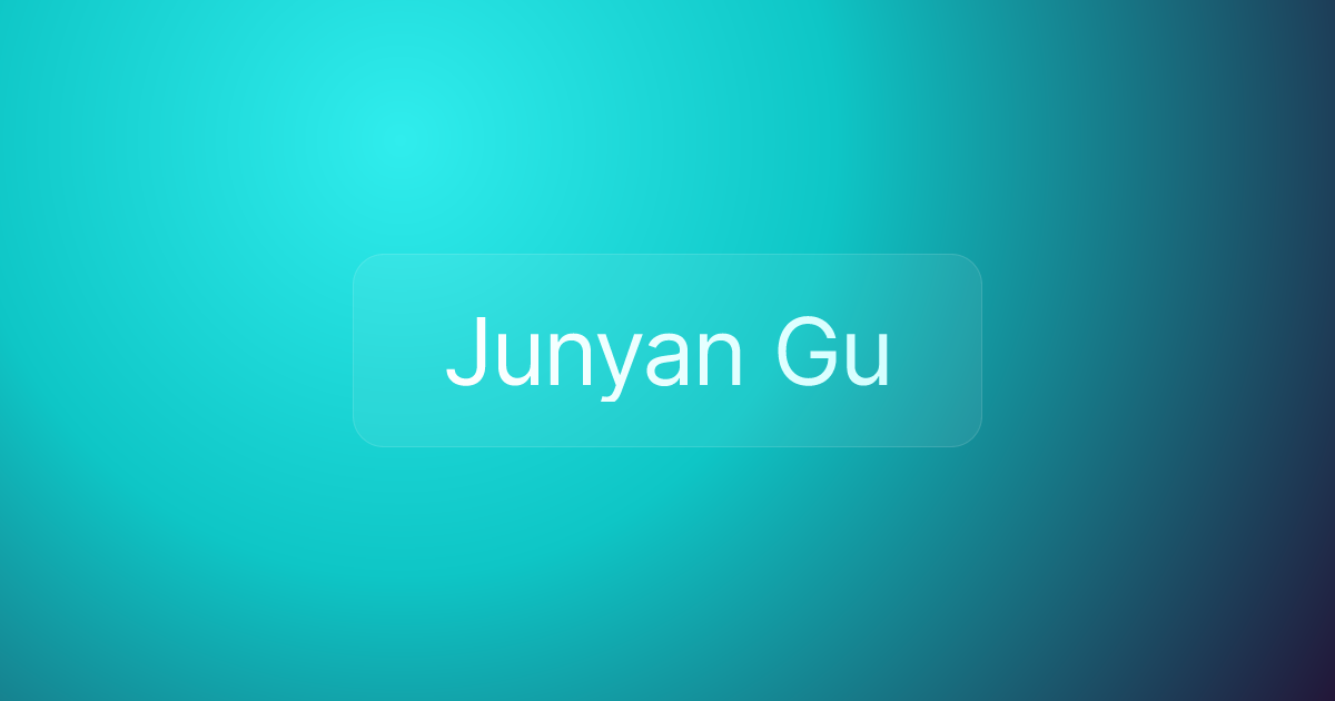 Junyan Gu