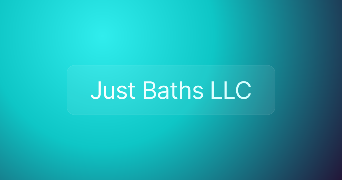 Just Baths LLC