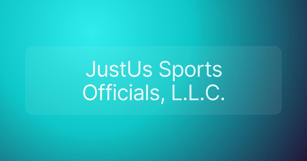 JustUs Sports Officials, L.L.C.