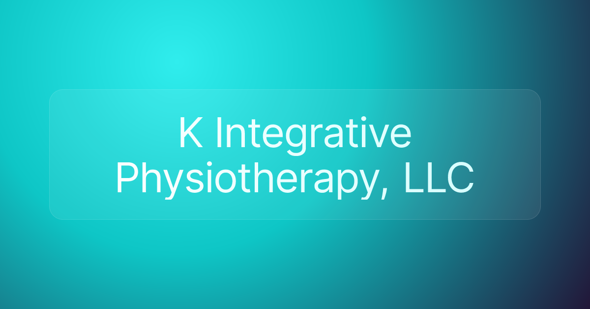 K Integrative Physiotherapy, LLC