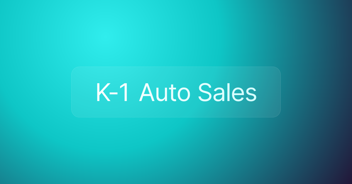 K-1 Auto Sales