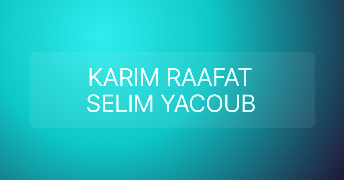 KARIM RAAFAT SELIM YACOUB