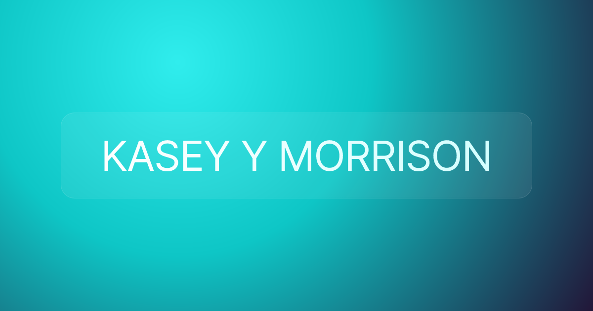 KASEY Y MORRISON