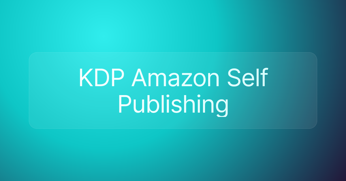 KDP Amazon Self Publishing