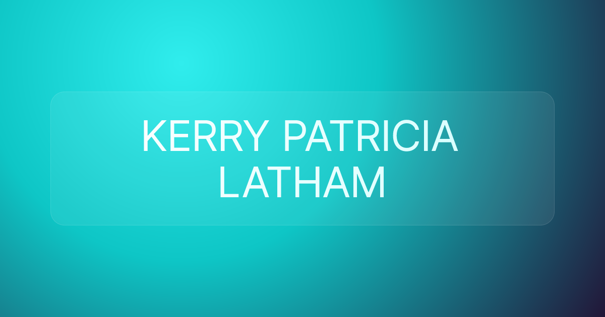 KERRY PATRICIA LATHAM