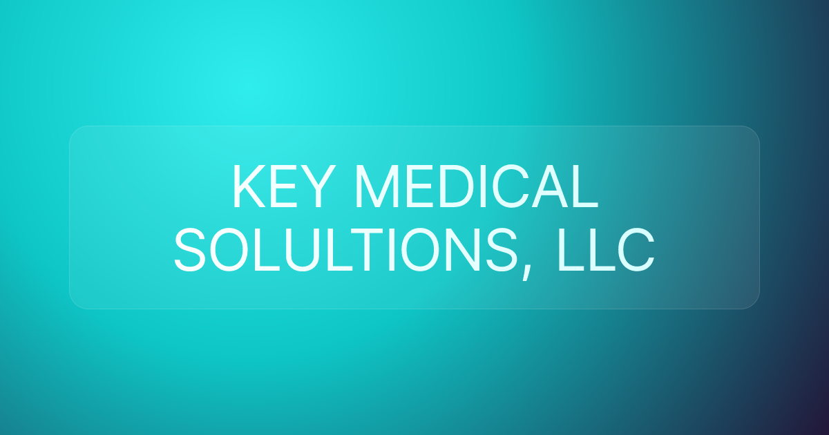 KEY MEDICAL SOLULTIONS, LLC